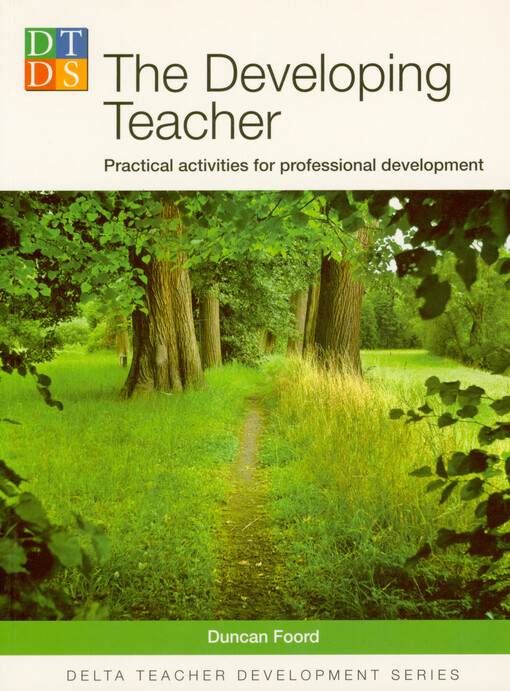 The developing teacher :practical activities for professional development