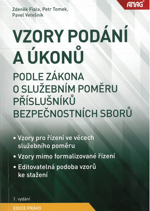 Vzory podání a úkonů podle zákona o služebním poměru příslušníků bezpečnostních sborů