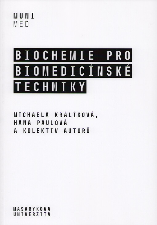 Biochemie pro biomedicínské techniky