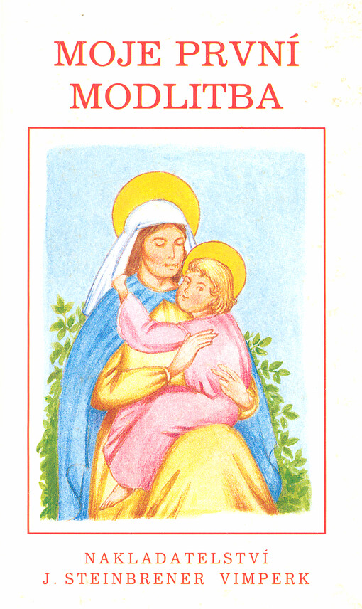 Moje první modlitba
