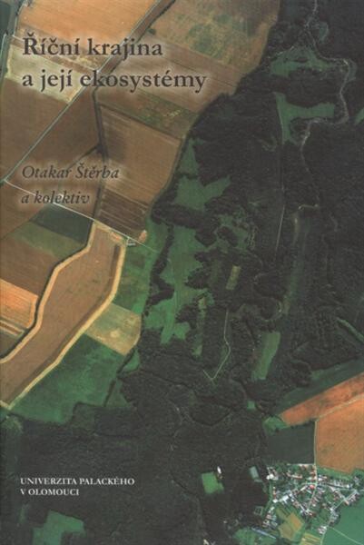 Říční krajina a její ekosystémy