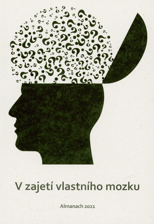 V zajetí vlastního mozku : almanach 25. ročníku literární soutěže 