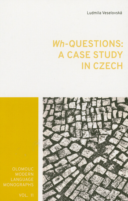 Wh-questions : a case study in Czech