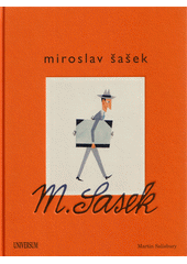 Miroslav Šašek  (odkaz v elektronickém katalogu)