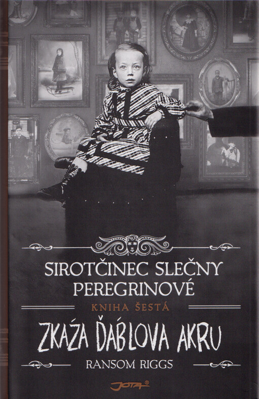 Sirotčinec slečny Peregrinové. Kniha šestá, Zkáza Ďáblova akru