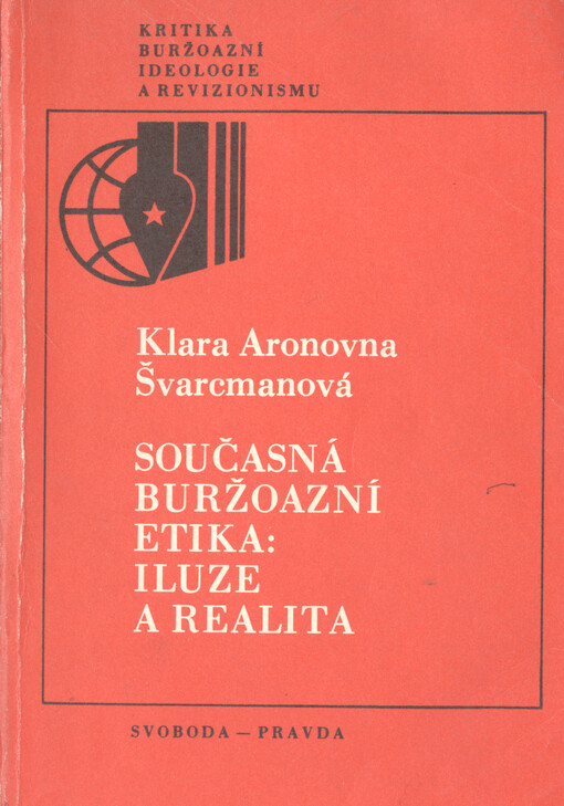 Současná buržoazní etika : iluze a realita