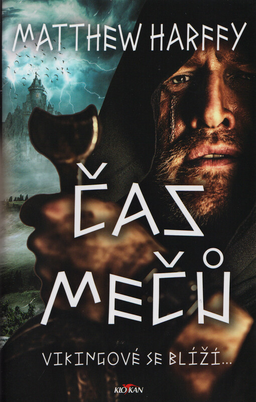 Čas mečů : Vikingové se blíží...