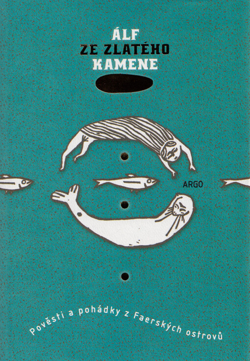 Álf ze Zlatého kamene : pověsti a pohádky z Faerských ostrovů