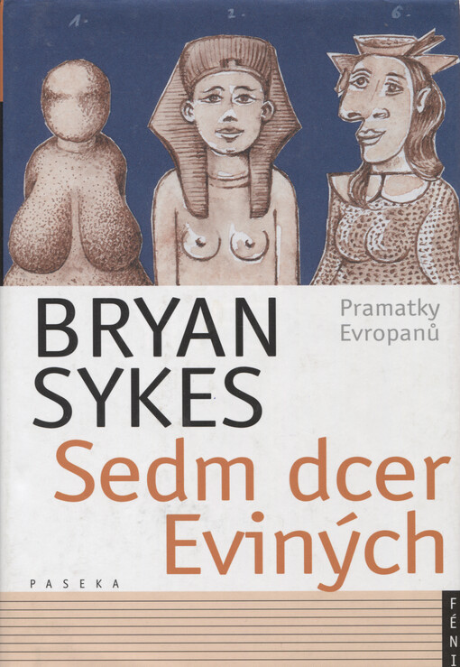 Sedm dcer Eviných : pramatky Evropanů