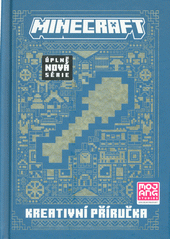 Minecraft : kreativní příručka  (odkaz v elektronickém katalogu)