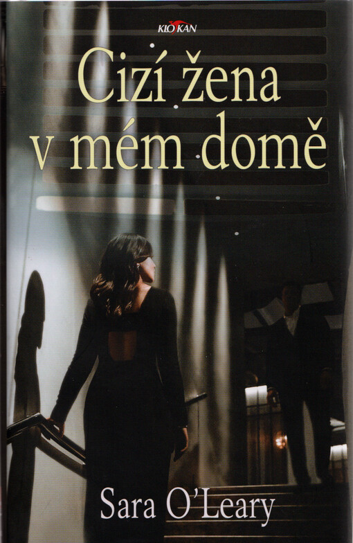 Cizí žena v mém domě
