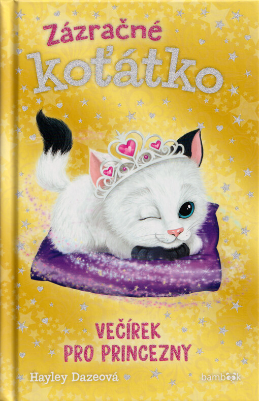 Zázračné koťátko. Večírek pro princezny