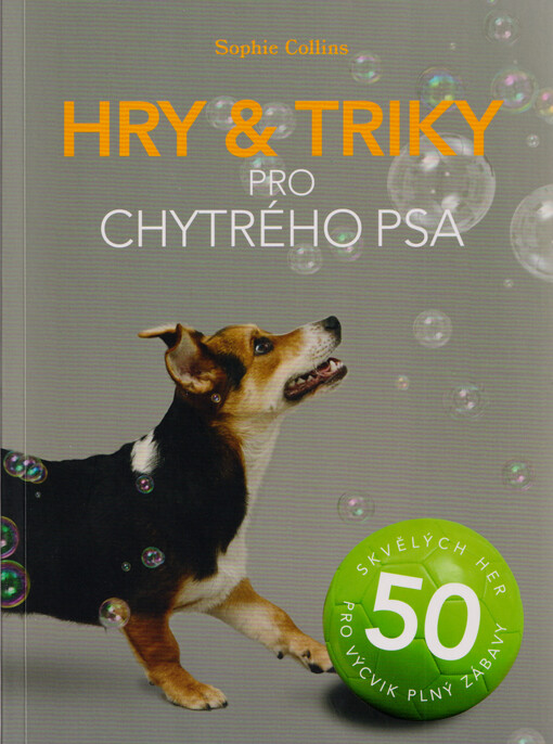 Hry & triky pro chytrého psa