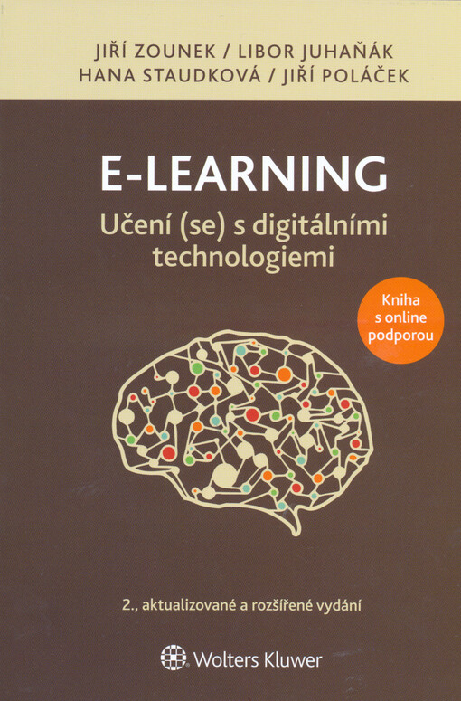 E-learning : učení (se) s digitálními technologiemi : kniha s online podporou