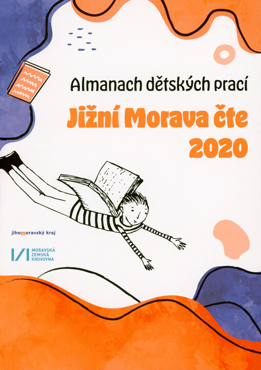 Jižní Morava čte 2020: almanach dětských prací