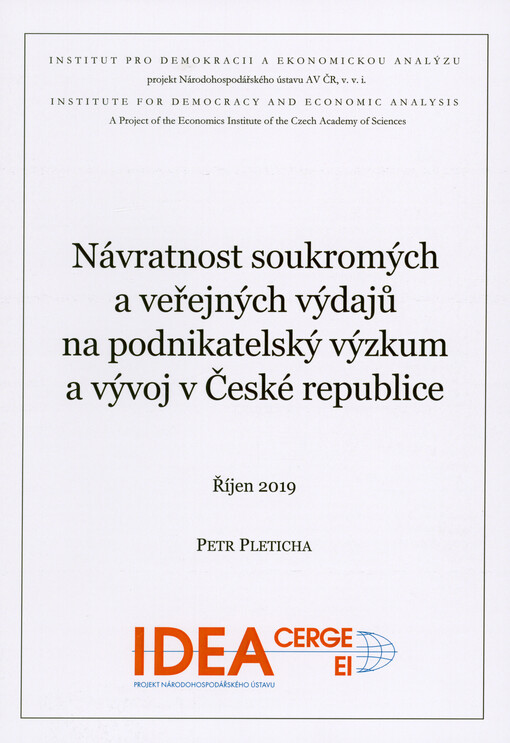 Návratnost soukromých a veřejných výdajů na podnikatelský výzkum a vývoj v České republice