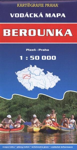 Berounka - vodácká mapa Plzeň - Praha : 1:50 000