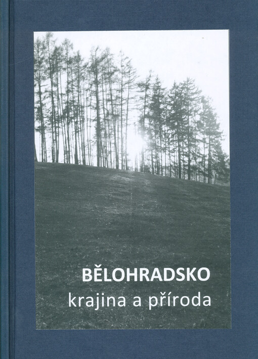 Bělohradsko : krajina a příroda