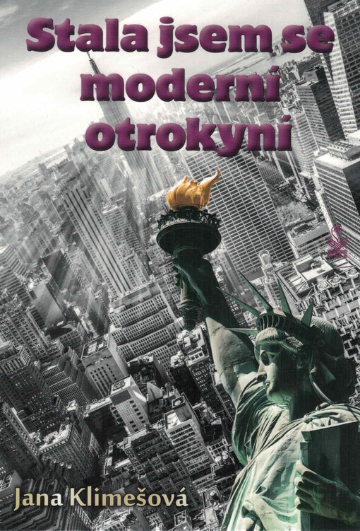 Stala jsem se moderní otrokyní