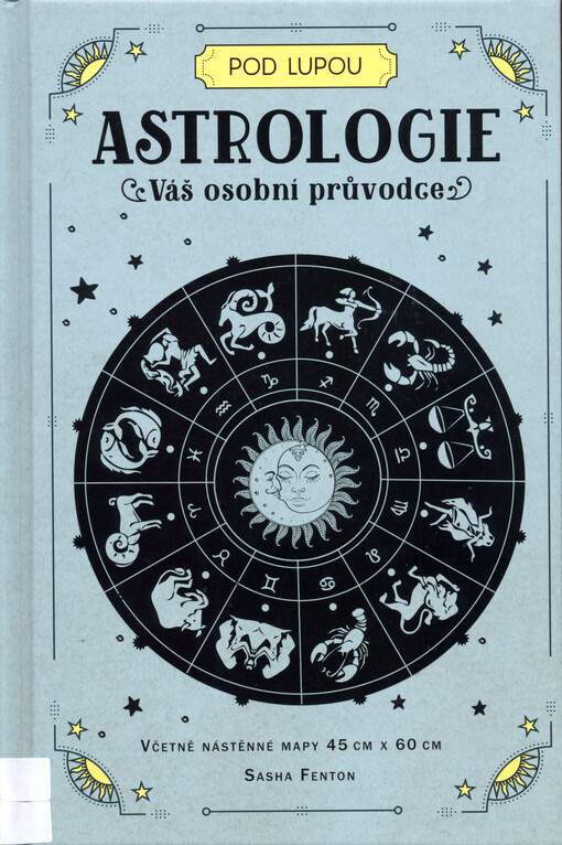 Astrologie : váš osobní průvodce