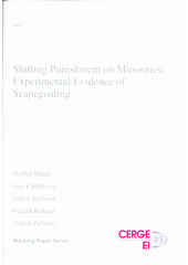 Shifting punishment on minorities: experimental evidence of scapegoating  (odkaz v elektronickém katalogu)