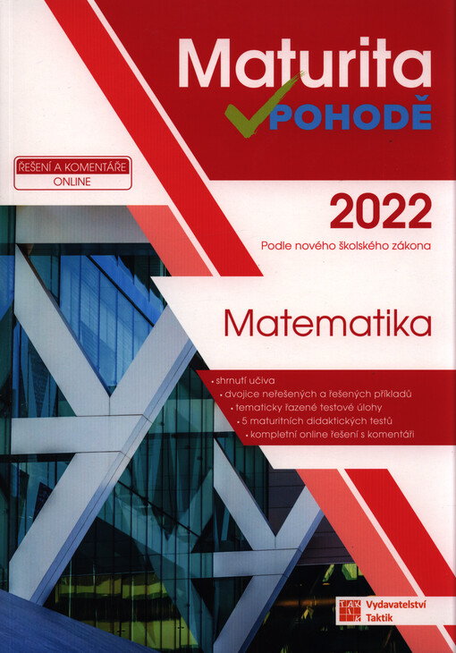 Maturita v pohodě. Matematika