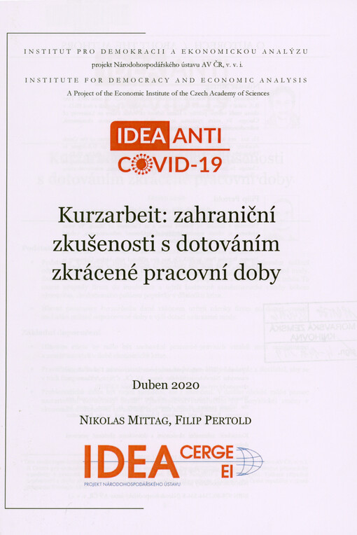 Kurzarbeit : zahraniční zkušenosti s dotováním zkrácené pracovní doby