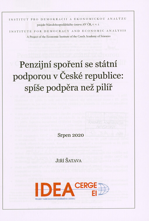 Penzijní spoření se státní podporou v České republice : spíše podpěra než pilíř