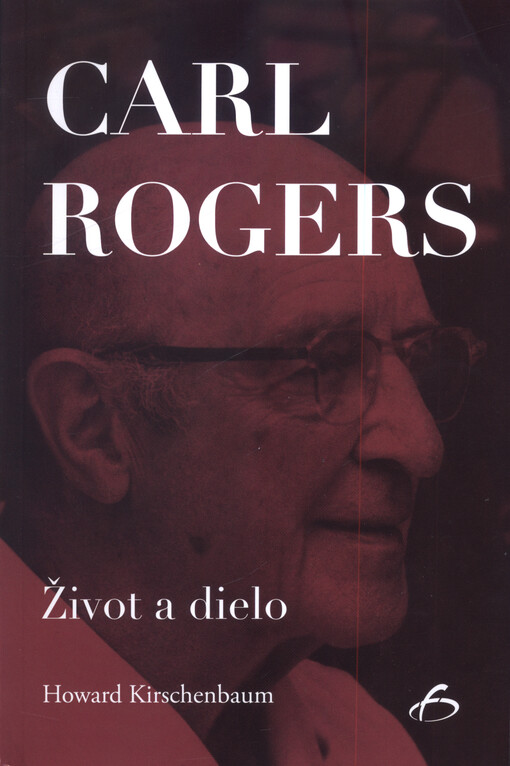 Carl Rogers : život a dielo