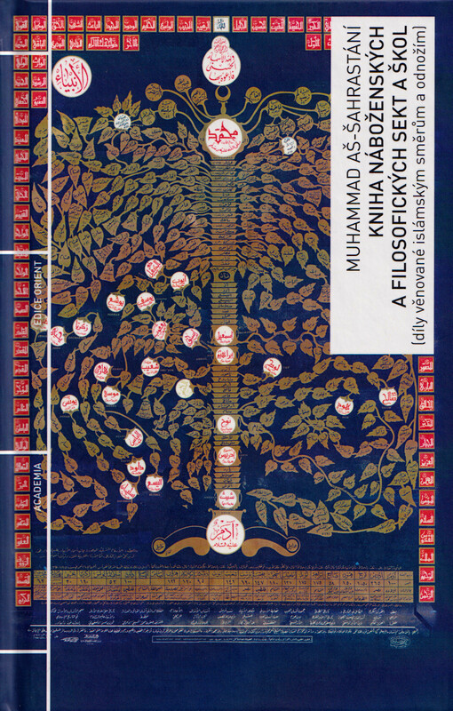 Kniha náboženských a filosofických sekt a škol : (díly věnované islámským směrům a odnožím)