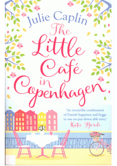 The little café in Copenhagen  (odkaz v elektronickém katalogu)