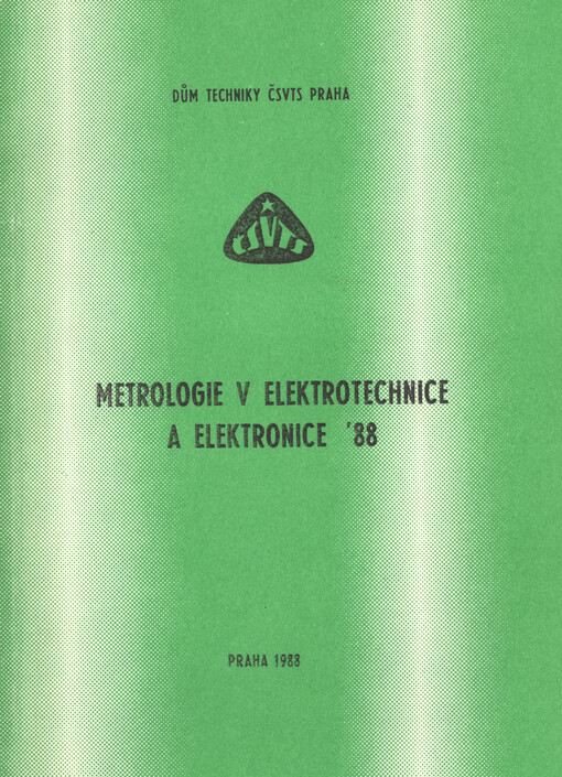 Metrologie v elektrotechnice a v elektronice '88