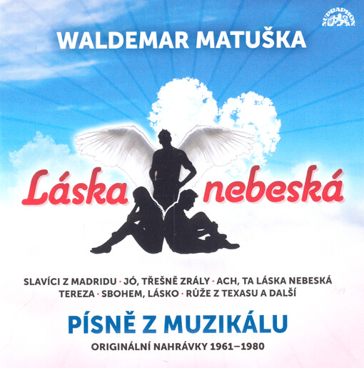 Láska nebeská : písně z muzikálu