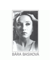 Bára Basiková (odkaz v elektronickém katalogu)