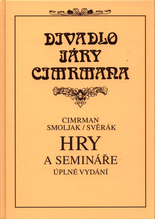 Hry a semináře : úplné vydání