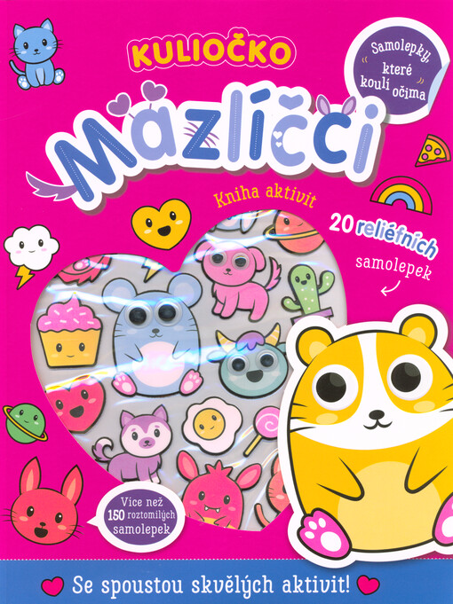 Mazlíčci : se spoustou skvělých aktivit!