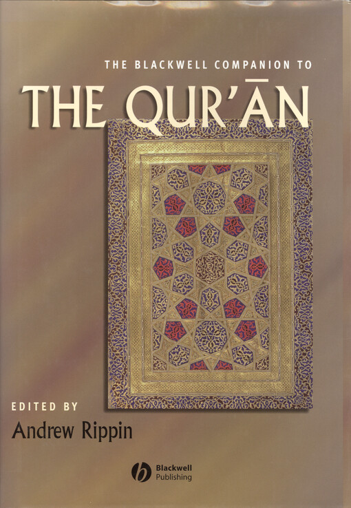 The Blackwell companion to the Qur'an