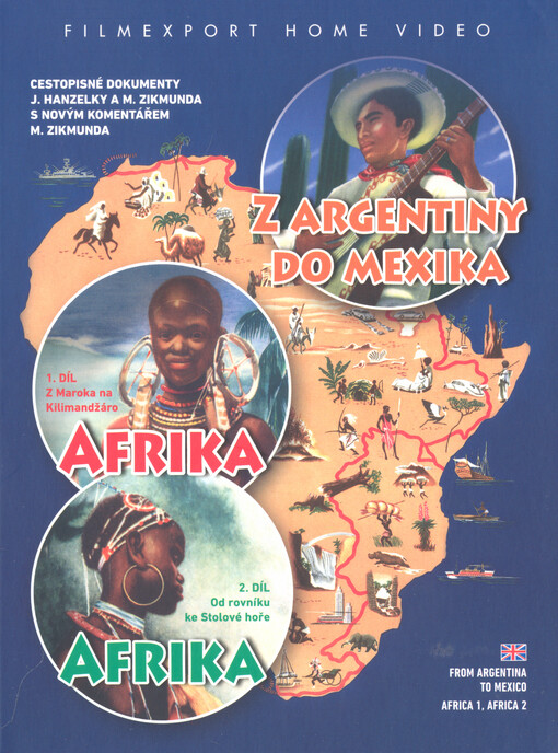 Afrika ; Z Argentiny do Mexika