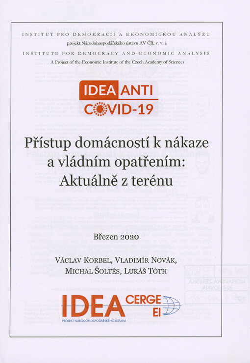 Přístup domácností k nákaze a vládním opatřením : aktuálně z terénu