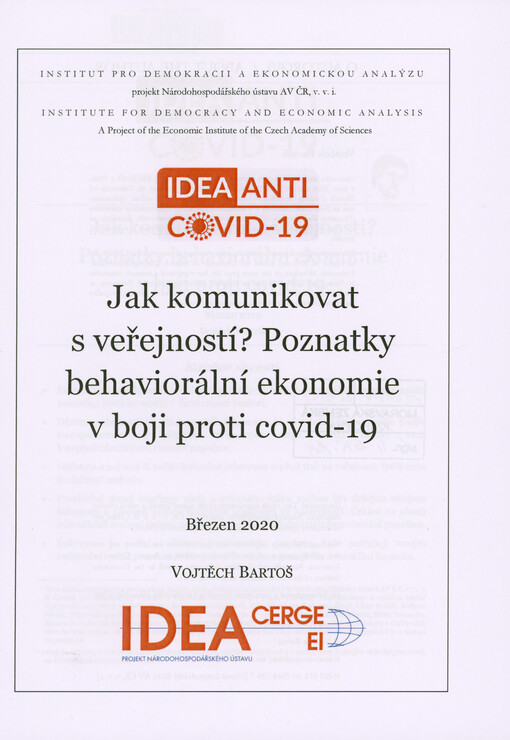 Jak komunikovat s veřejností? : poznatky behaviorální ekonomie v boji proti covid-19