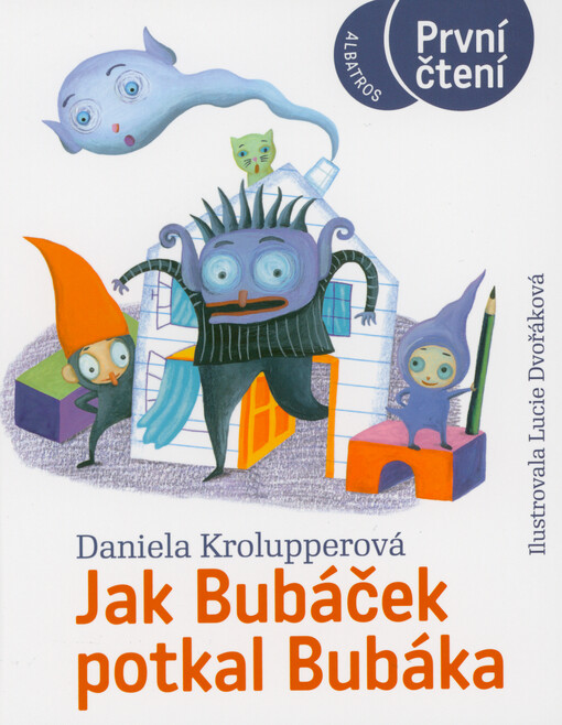 Jak Bubáček potkal Bubáka