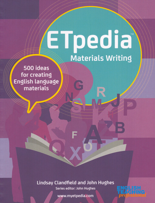 ETpedia materials writing : 500 ideas for creating English language materials