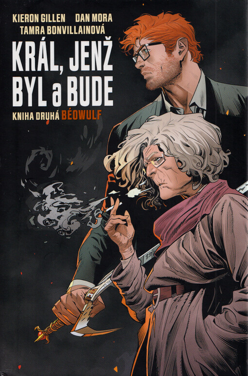 Král, jenž byl a bude