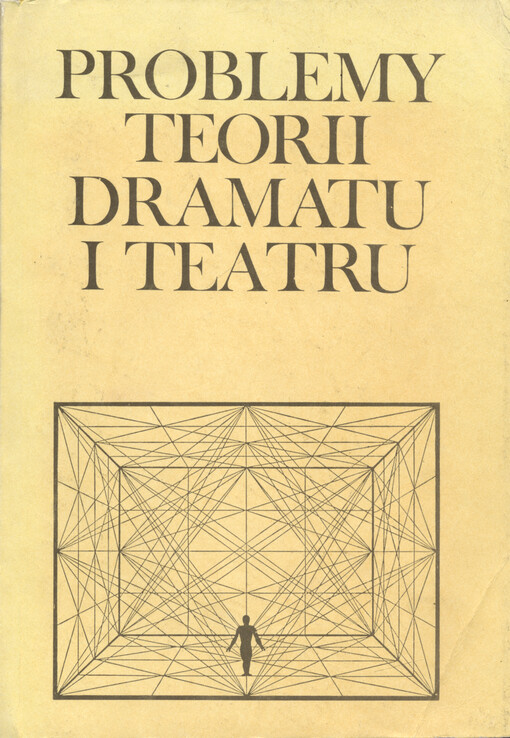 Problemy teorii dramatu i teatru
