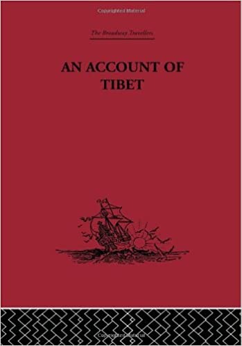 An account of Tibet : the travels of Ippolito Desideri of Pistoia, S. J. : 1712-1727