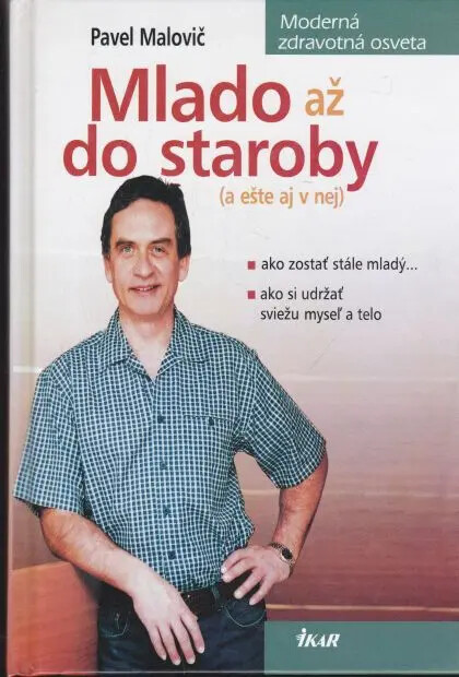 Mlado až do staroby