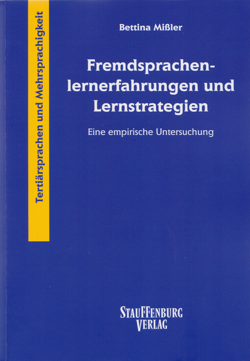 Fremdsprachenlernerfahrungen und Lernstrategien : eine empirische Untersuchung