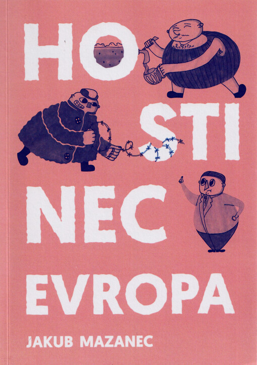Hostinec Evropa : alegorie událostí nových na kontinentě starém