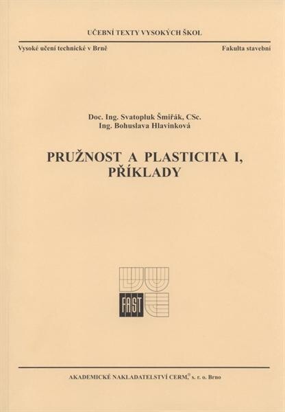 Pružnost a plasticita I : příklady