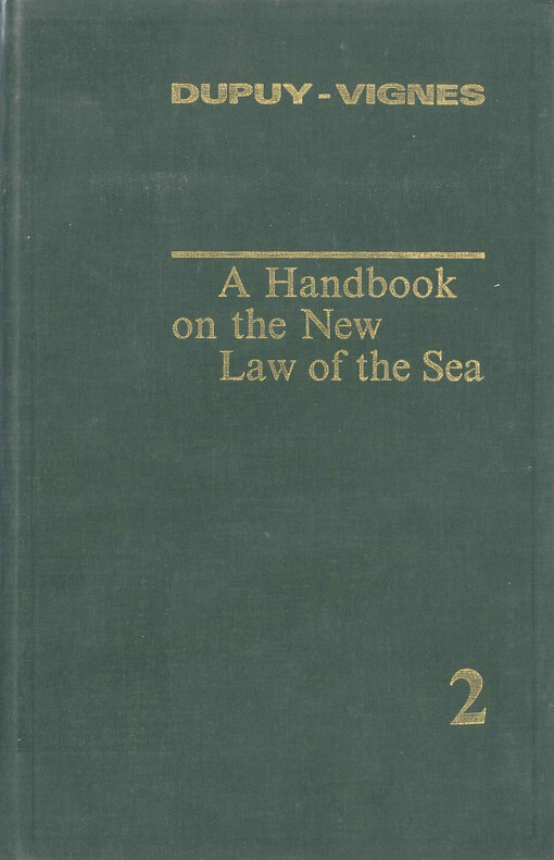 A handbook on the new law of the sea. 2
